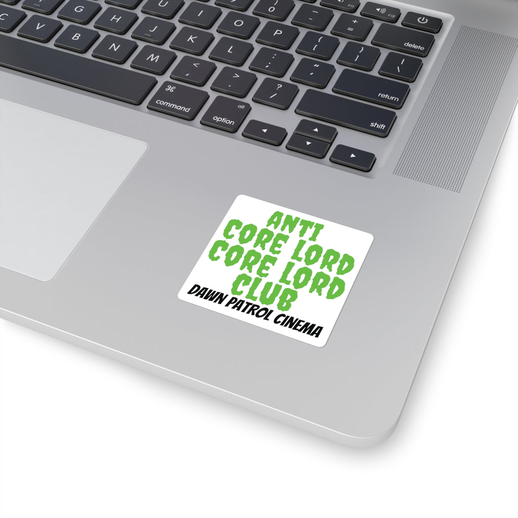 Anti Core Lord Core Lord Club Sticker