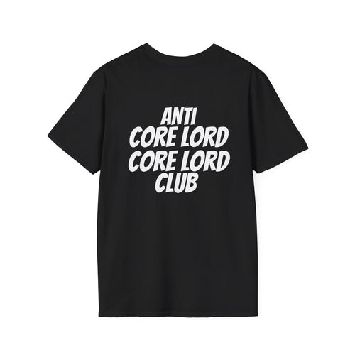 Anti Core Lord Core Lord Club T Shirt