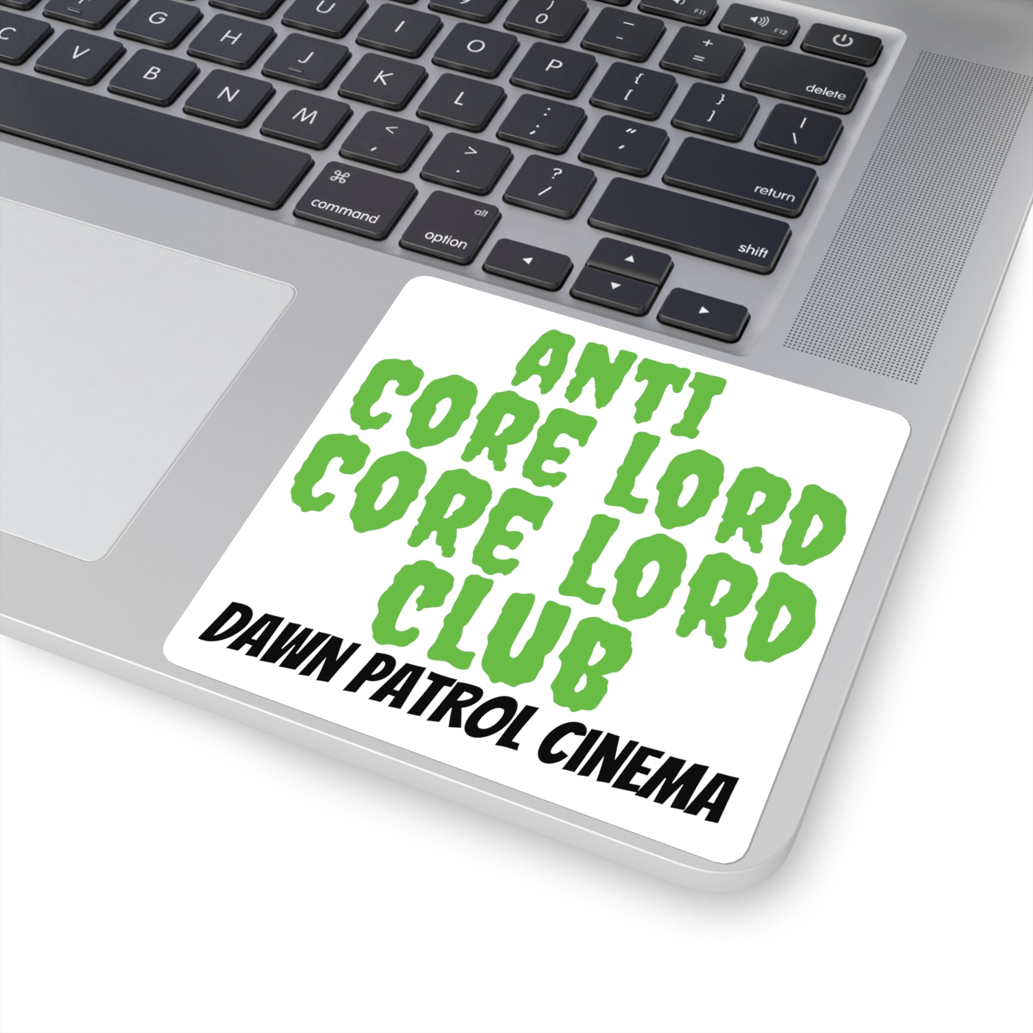 Anti Core Lord Core Lord Club Sticker
